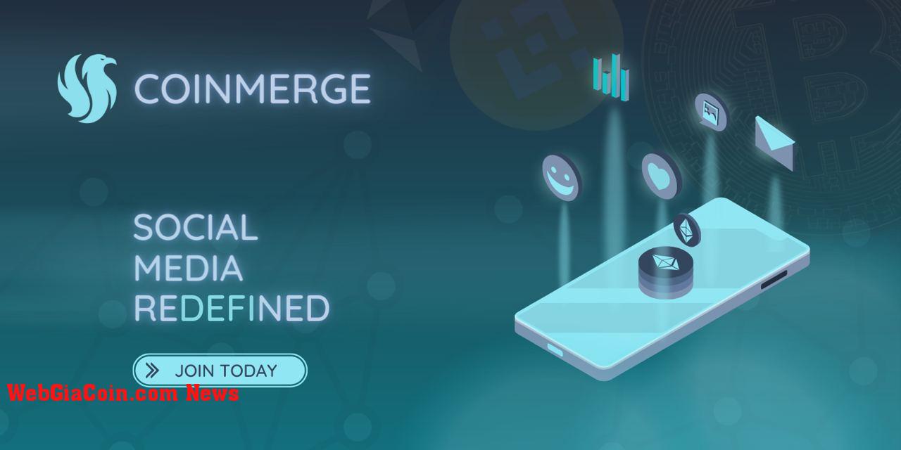 CoinMerge - Phương tiện truyền thông xã hội được định nghĩa lại