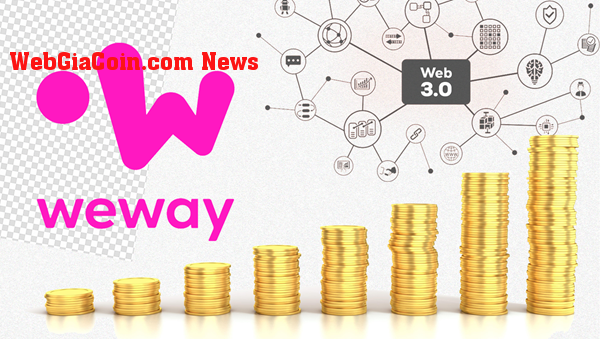 Dự án WeWay đang đặt cược vào web 3.0. có đáng đầu tư trong tương lai không?