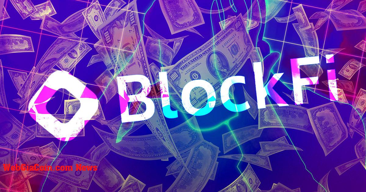 BlockFi có 1,8 tỷ đô la dư nợ, 600 triệu đô la trong số đó là khoản vay không tập trung