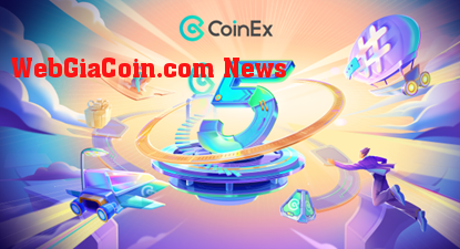 Kỷ niệm 5 năm CoinEx: phấn đấu vì một tương lai tiền điện tử dễ dàng hơn