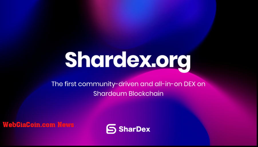 SharDex, nền tảng giao dịch phi tập trung tất cả trong một đầu tiên trong hệ sinh thái Shardeum, được ra mắt và airdrop testnet có thể được tung ra