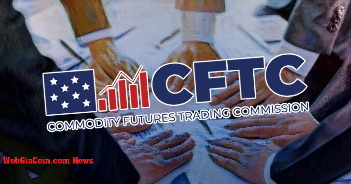 CFTC thành lập Nhóm tư vấn công nghệ mới, bổ nhiệm các giám đốc điều hành tiền điện tử cao cấp