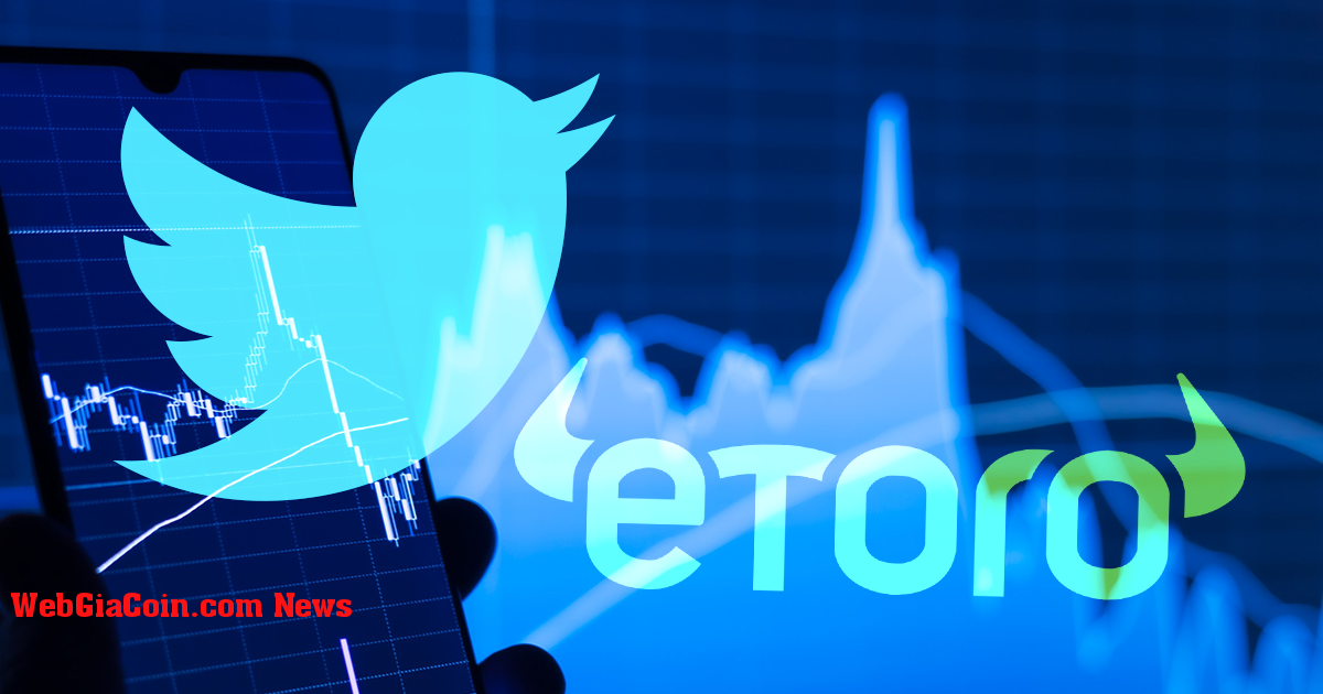 Twitter hợp tác với eToro cho phép người dùng mua tiền điện tử, cổ phiếu