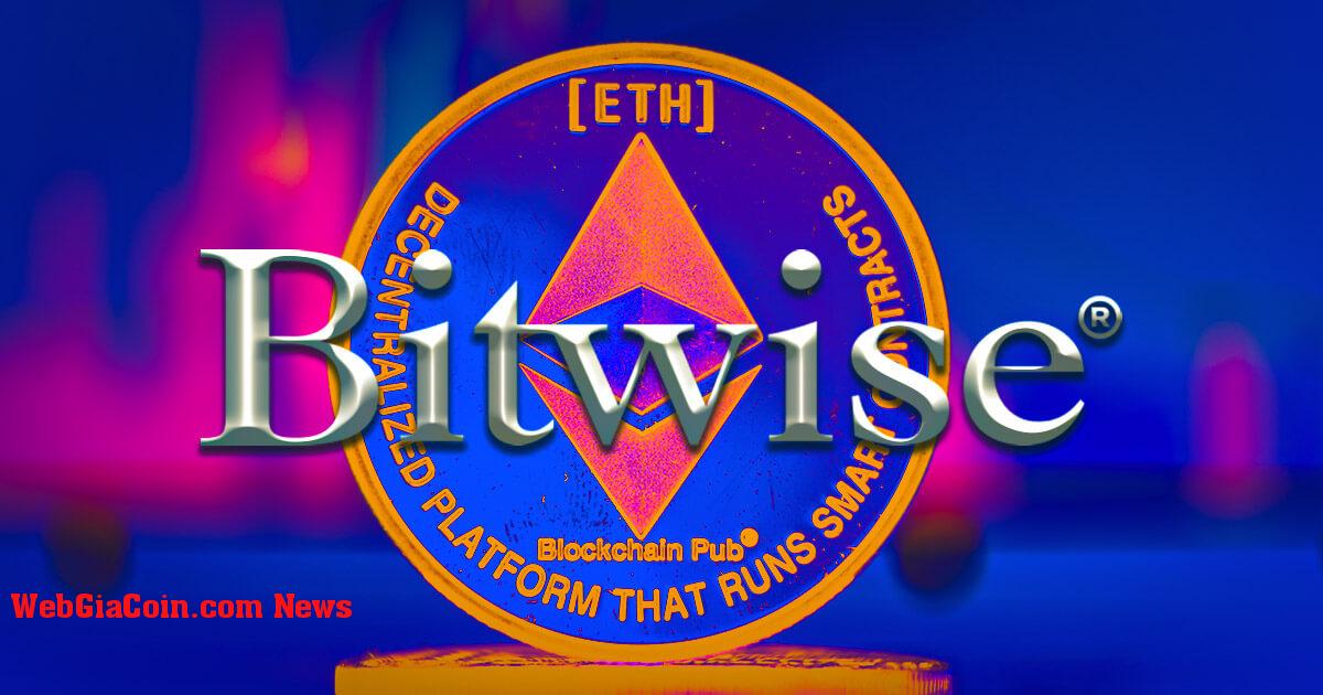 Bitwise tham gia danh sách tăng trưởng của các nhà quản lý Ethereum ETF