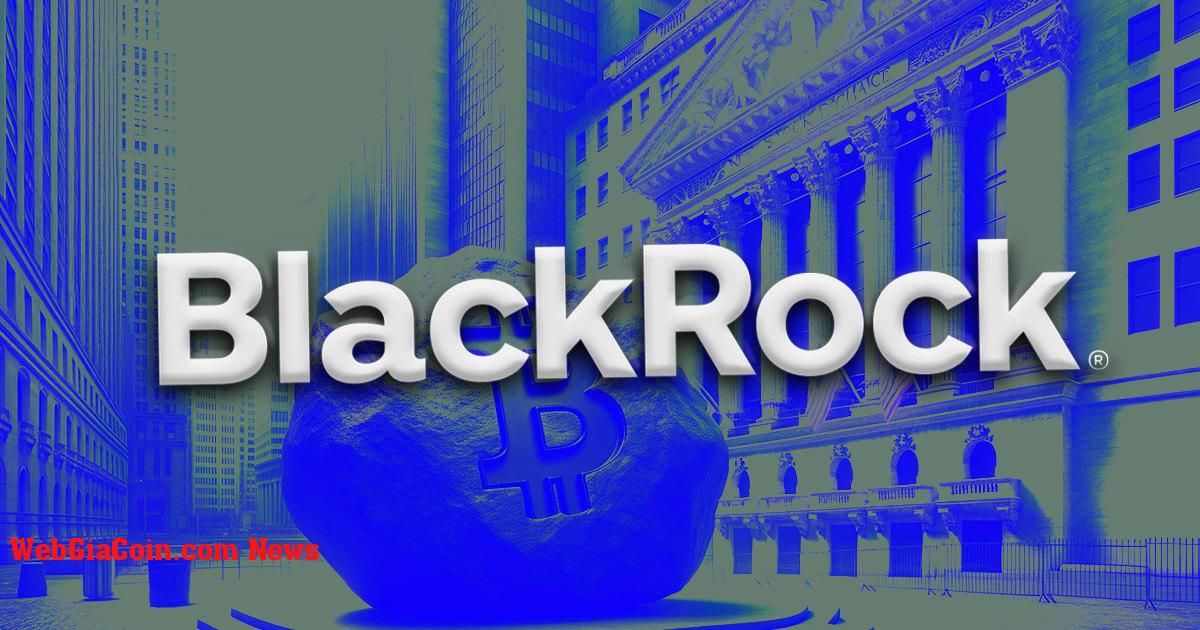 Dòng vốn ETF của BlackRock đạt 272 triệu USD khi Grayscale ghi nhận dòng tiền Bitcoin khổng lồ