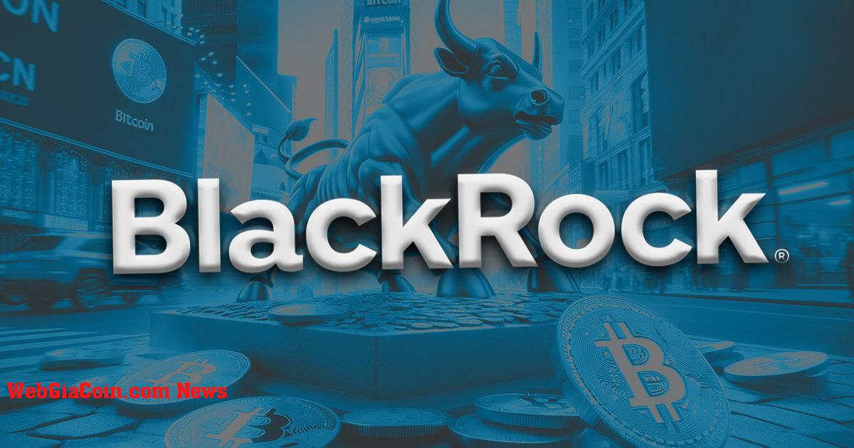 BlackRock ra mắt quỹ tài sản token hóa trị giá 100 triệu USD sử dụng Ethereum