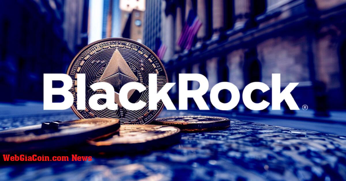 Có thể phê duyệt Ethereum ETF vào ngày mai duy trì chuỗi 10 năm phê duyệt của BlackRock