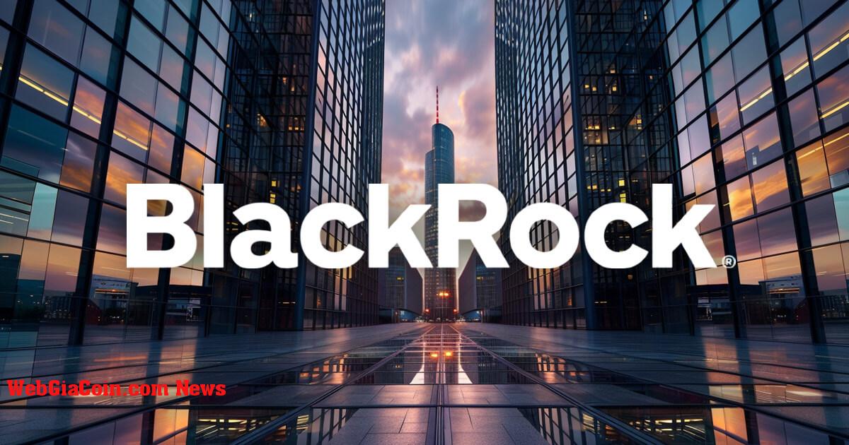 Quỹ BlackRock BUIDL hướng tới 500 triệu USD trong bối cảnh thị trường tiền điện tử gặp khó khăn