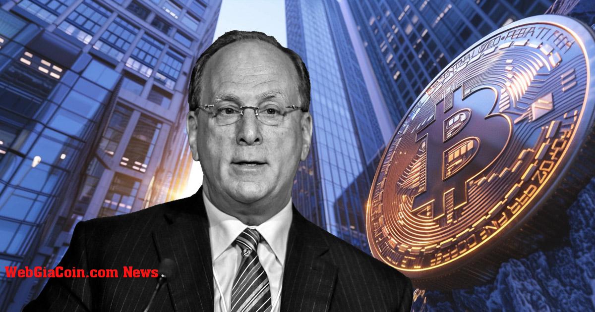 Giám đốc điều hành BlackRock nhắc lại Bitcoin là vàng kỹ thuật số và là hàng rào chống lại sự bất ổn kinh tế