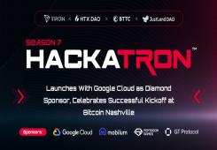 giá bitcoin: HackaTRON Season 7 ra mắt với Google Cloud với tư cách là nhà tài trợ kim cương, kỷ niệm sự khởi đầu thành công tại Bitcoin Nashville