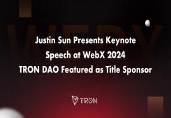 giá bitcoin: Justin Sun trình bày bài phát biểu quan trọng tại WebX 2024, TRON DAO được giới thiệu là Nhà tài trợ chính