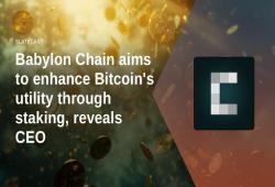 giá bitcoin: Babylon Chain đặt mục tiêu nâng cao tiện ích Bitcoin thông qua Stake, CEO tiết lộ