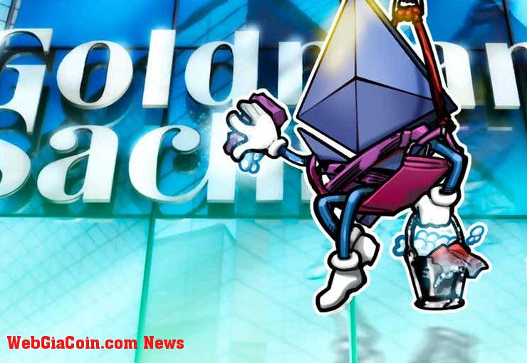 Goldman Sachs đang thu hút khách hàng với quỹ ETH kỹ thuật số Galaxy